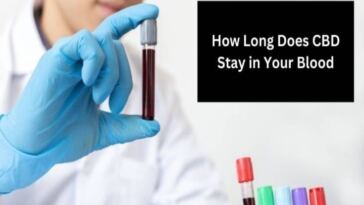 how long does cbd stay in your blood